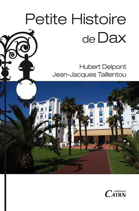 Petite histoire de Dax