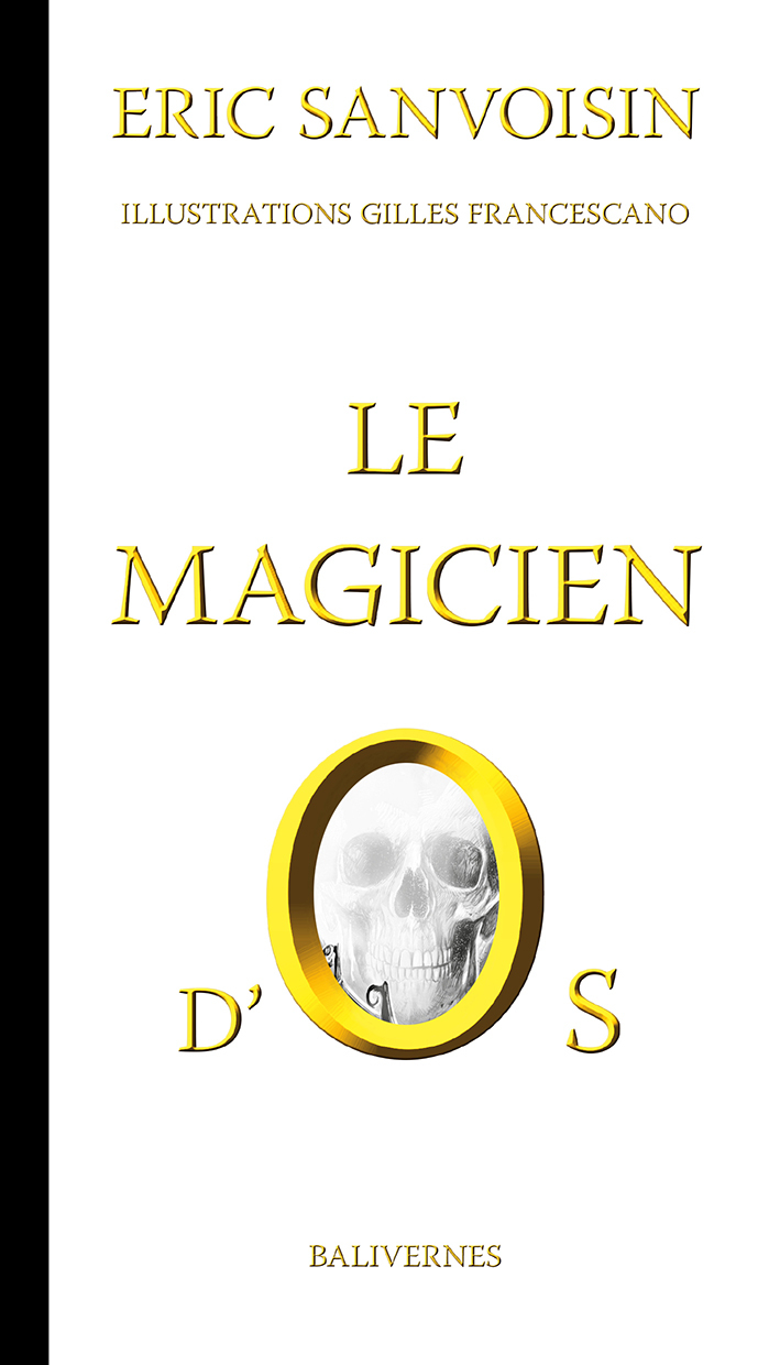 Le magicien d'Os