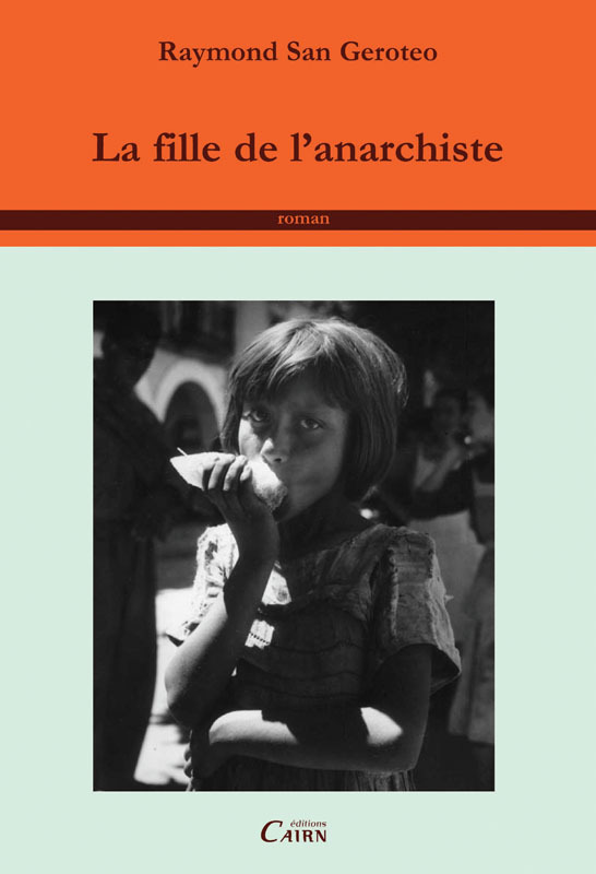 La fille de l'anarchiste - roman