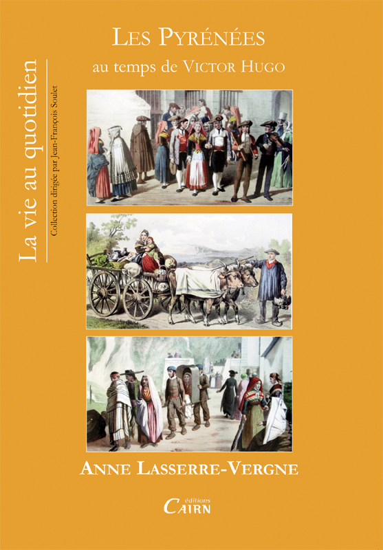 Les Pyrénées au temps de Victor Hugo