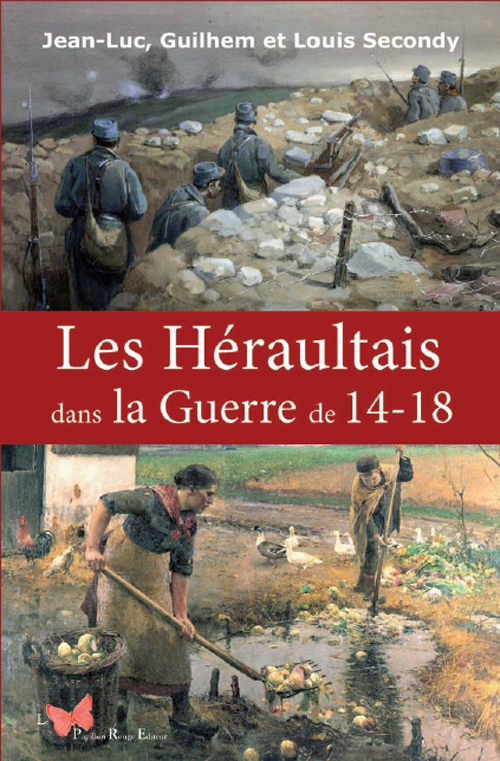 Les Héraultais Dans La Guerre De 14-18