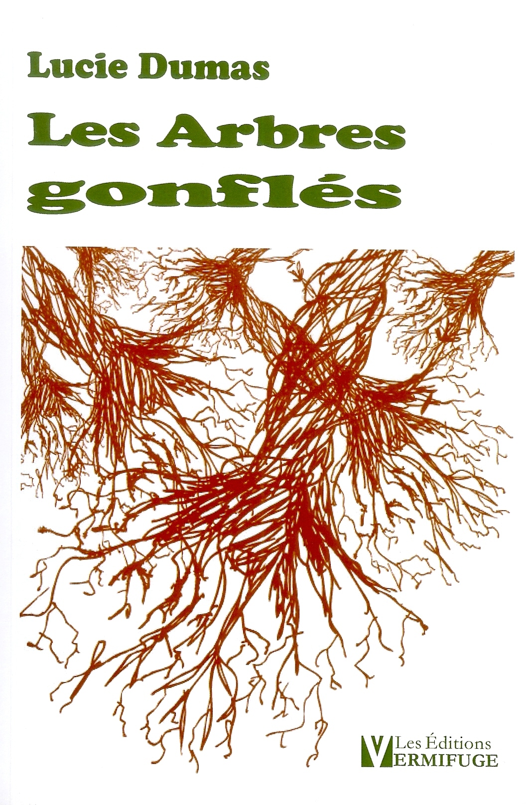 Les Arbres gonflés