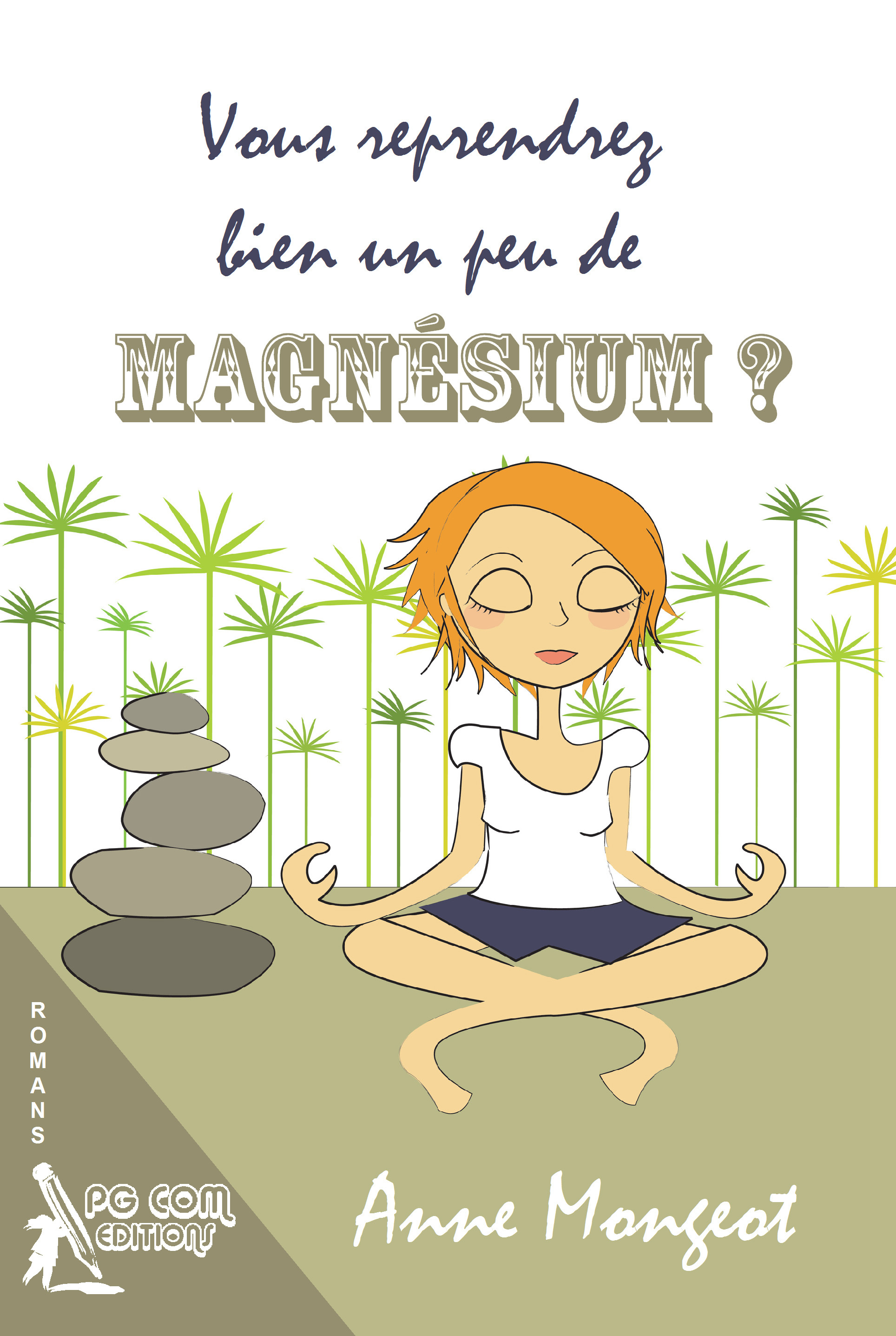 Vous reprendrez bien un peu de magnésium ?