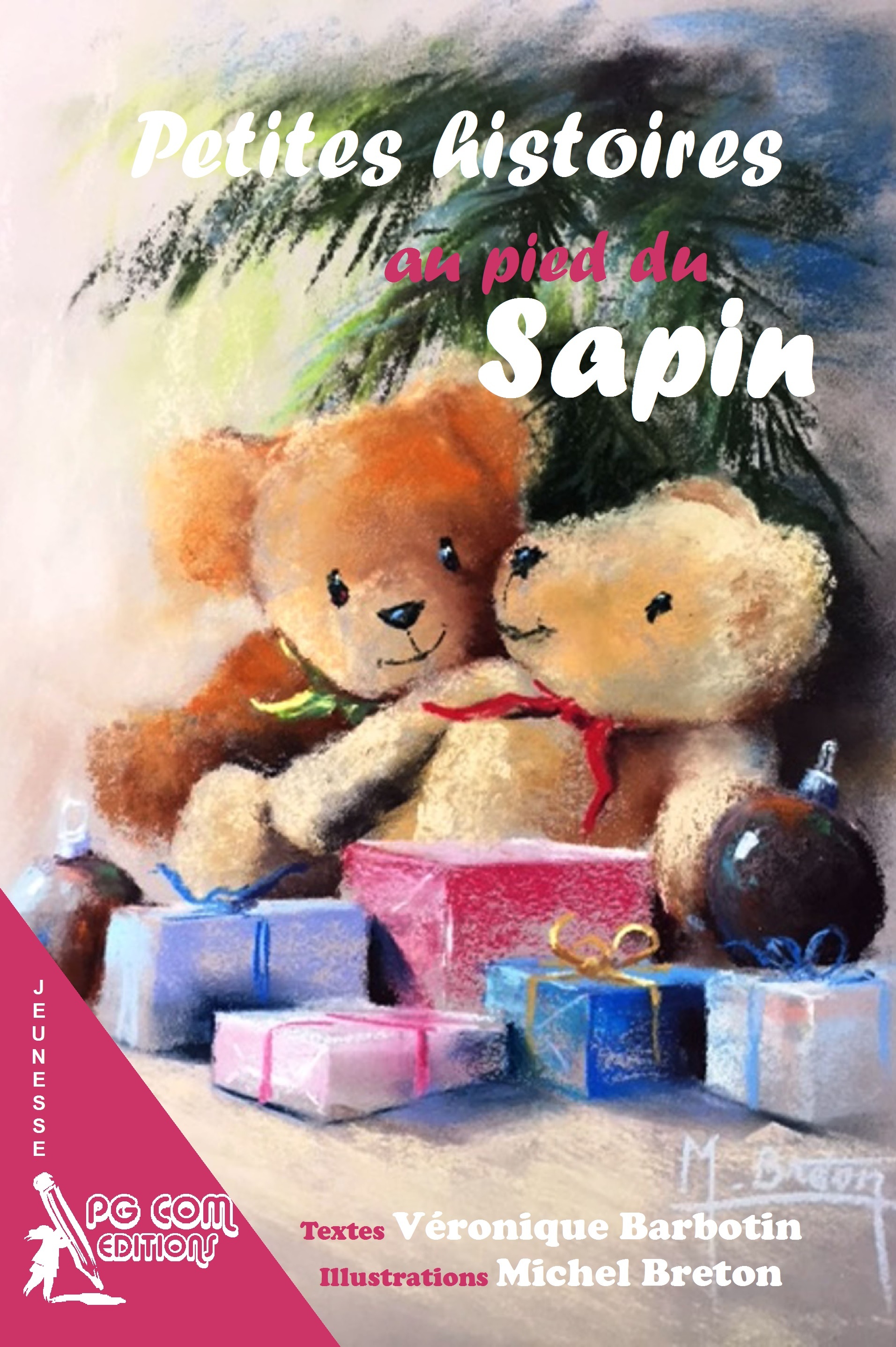 Petites histoires au pied du sapin