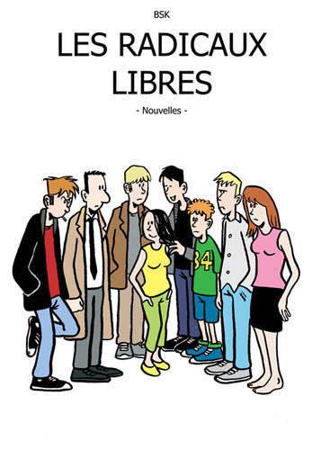Radicaux libres (Les)