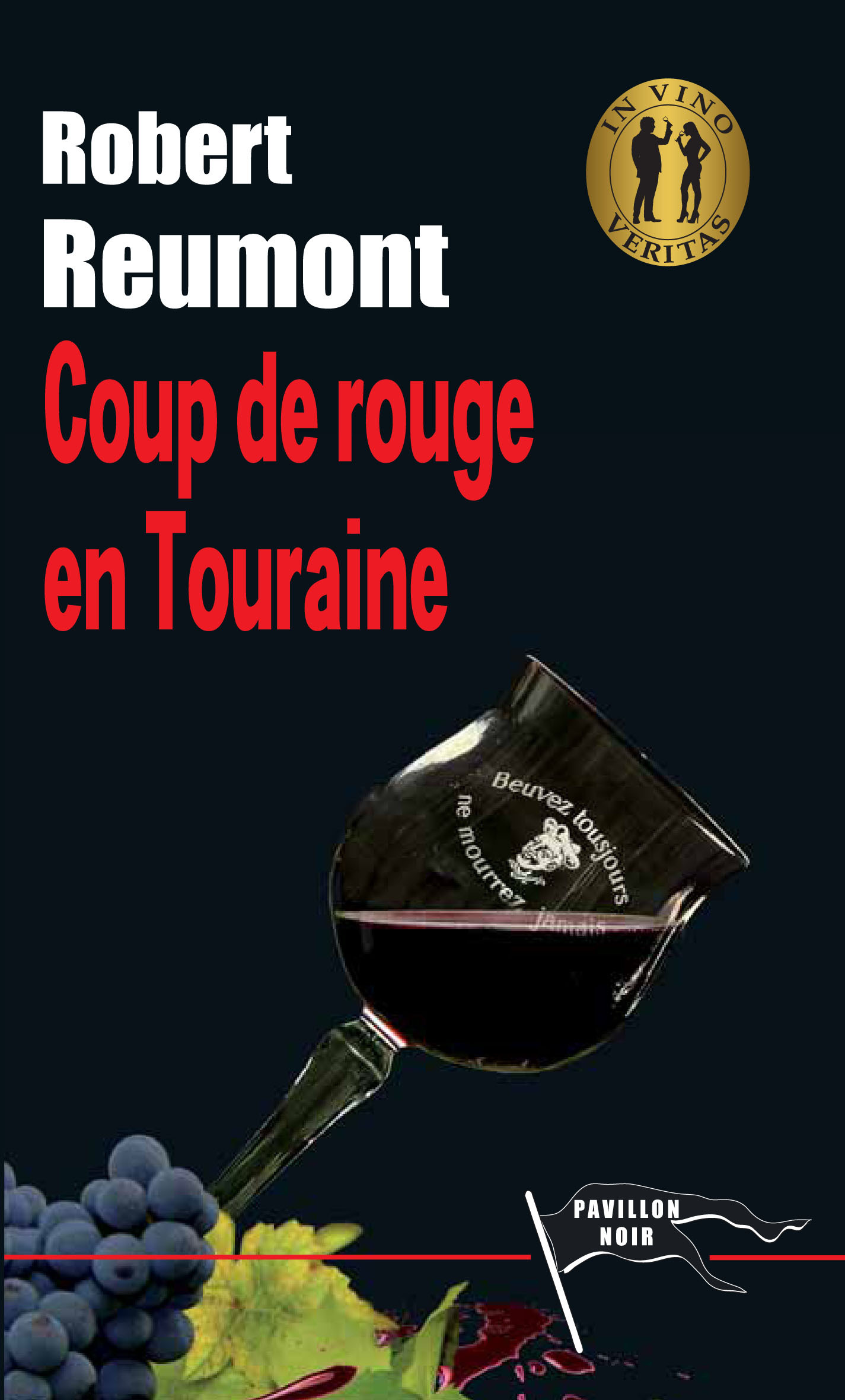 Coup de rouge en Touraine