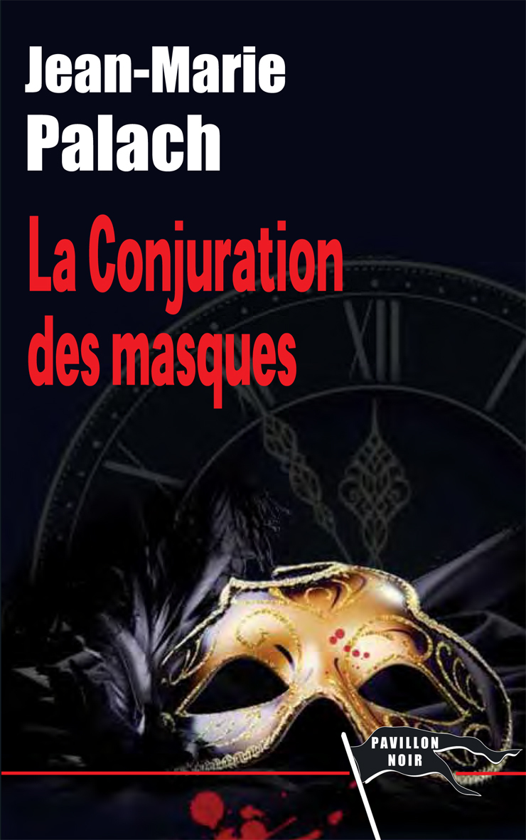 La conjuration des masques