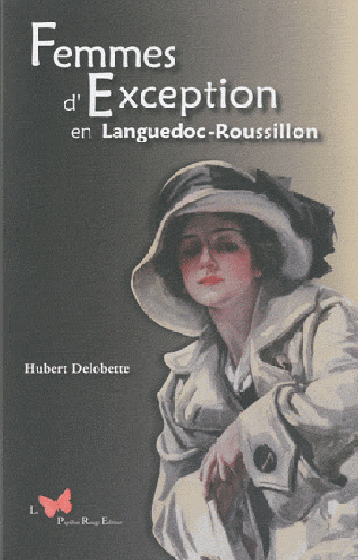 Femmes D'Exception En Languedoc-Roussillon