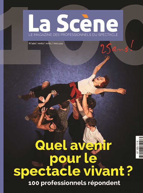 La Scène 100 - Mars 2021