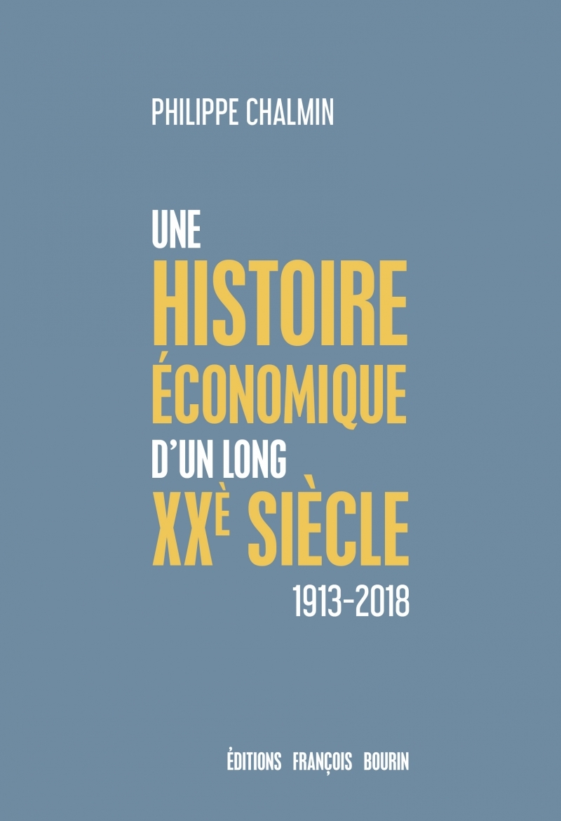 Une brève histoire économique d'un long XXe siècle - 1913-20