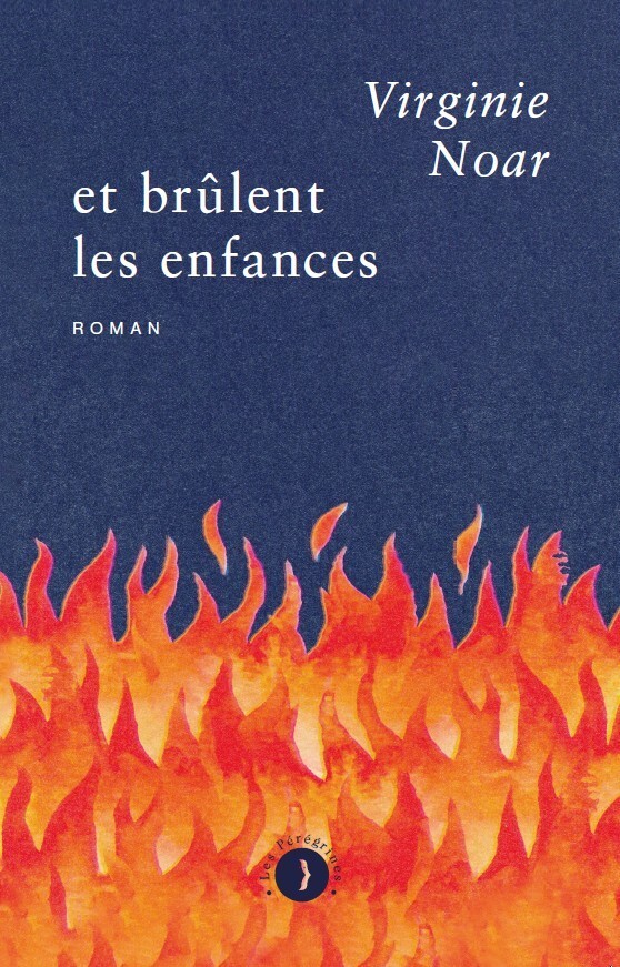 Et brûlent les enfances