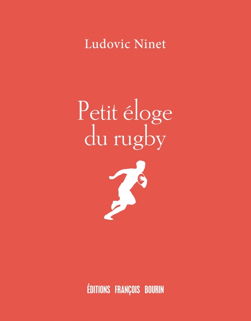 Petit éloge du rugby