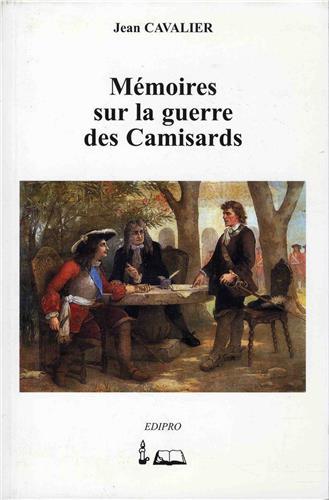 La guerre des Camisards - la résistance huguenote sous Louis XIV
