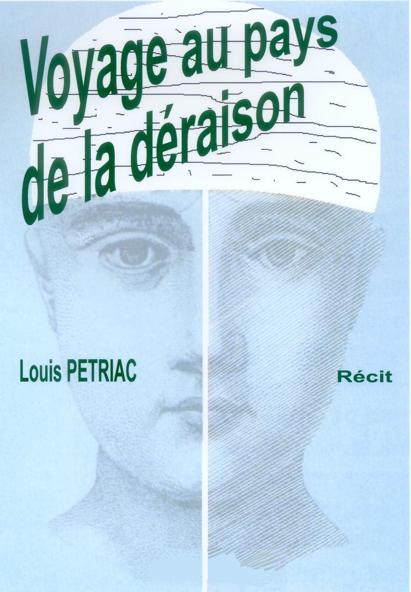 Voyage au pays de la déraison