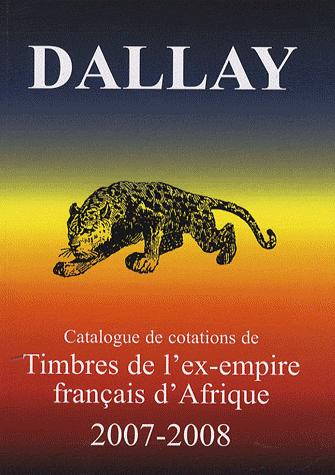 CATALOGUE DALLAY TIMBRES EX EMPIRE