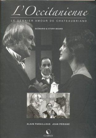 L'Occitanienne - le dernier amour de Chateaubriand