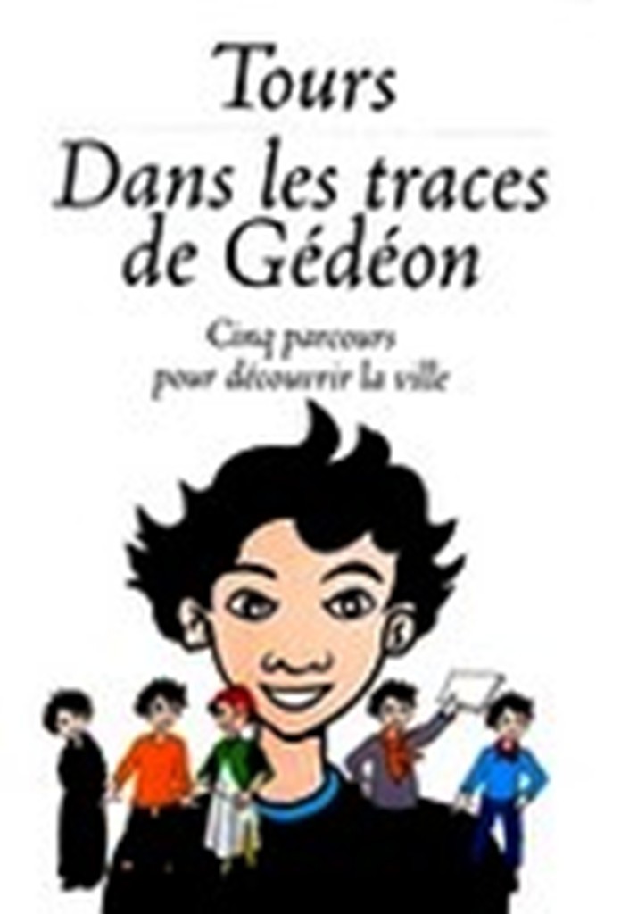TOURS DANS LES TRACES DE GEDEON