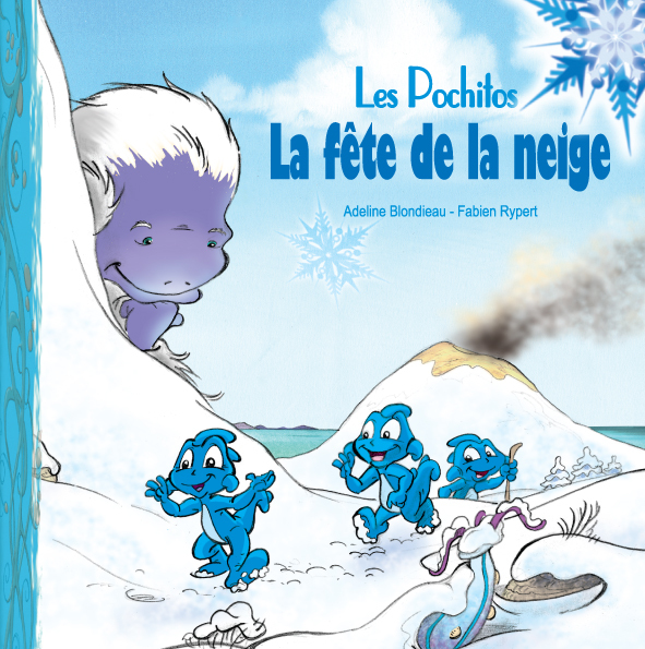 La fête de la neige (Pochitos 2)