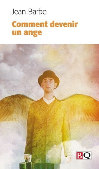 COMMENT DEVENIR UN ANGE