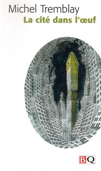 LA CITE DANS L'OEUF
