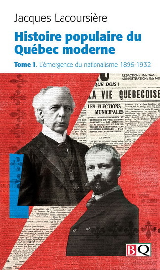 HISTOIRE POPULAIRE DU QUEBEC MODERNE V 01