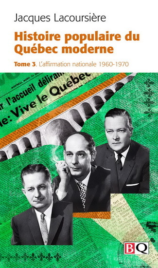 HISTOIRE POPULAIRE DU QUEBEC MODERNE V 03