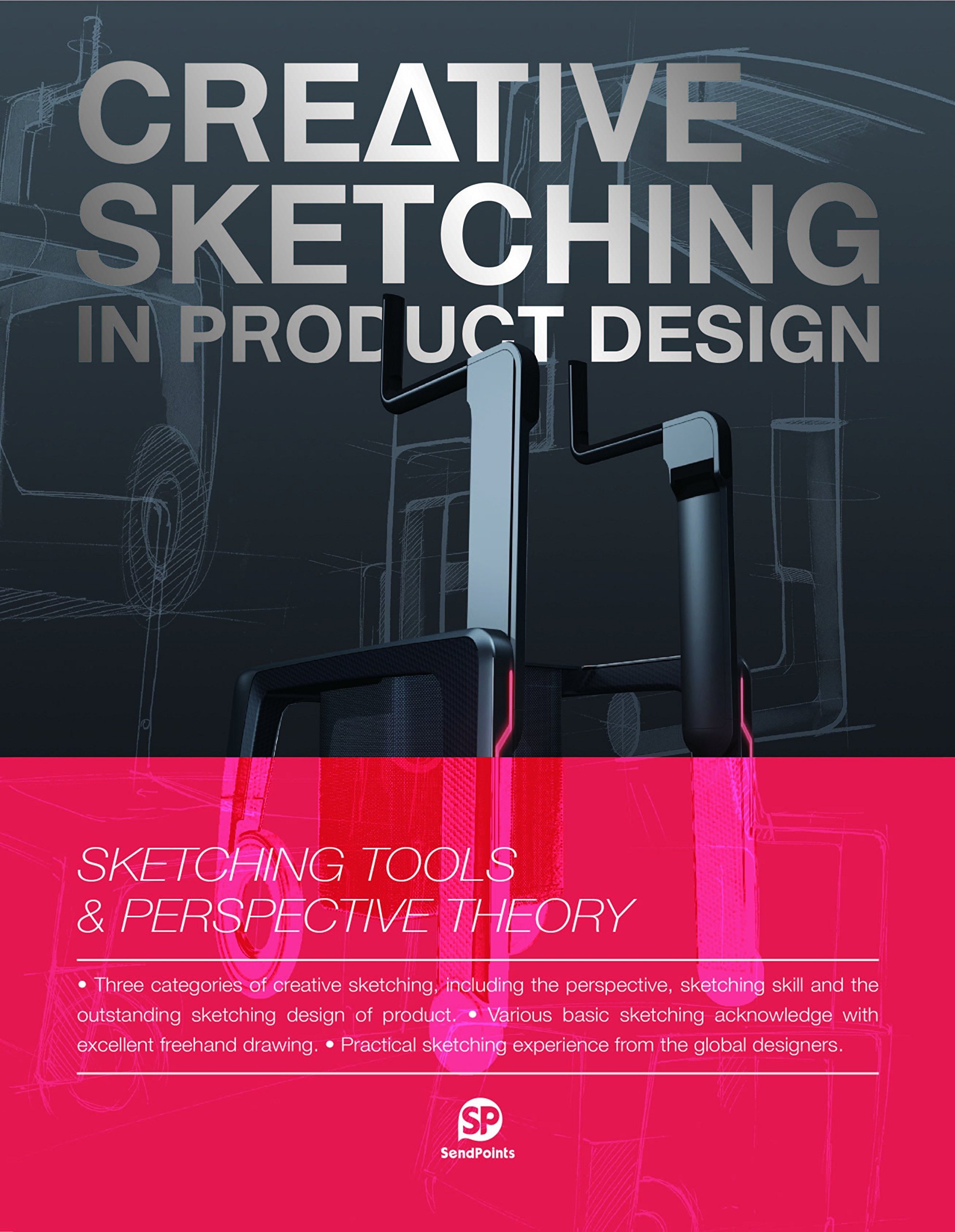 Creative Sketching in Product Design /anglais