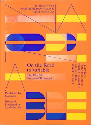 On the Road to Variable: I Love Regular, Bold, Condensed, Extended and everything in between /anglai