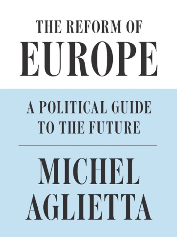 The Reform of Europe