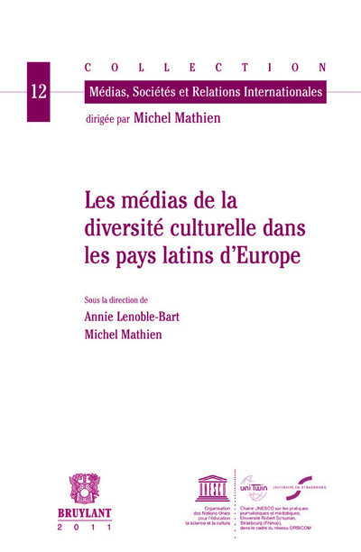 Les Médias de la diversité culturelle dans les pays latins d'Europe