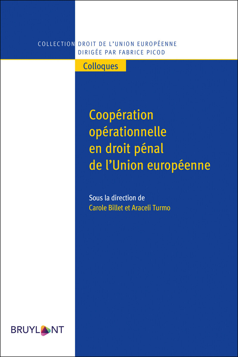 Coopération opérationnelle en droit pénal de l'UE