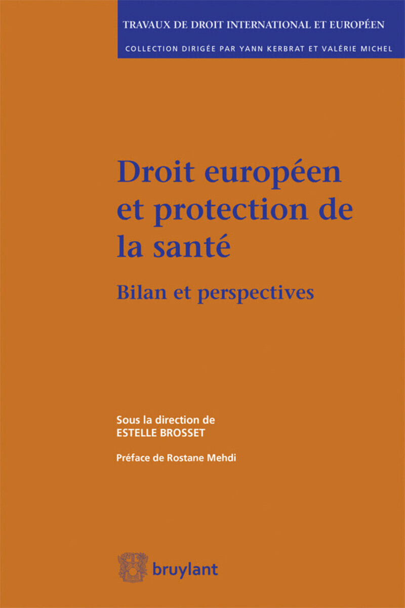 Droit européen et protection de la santé