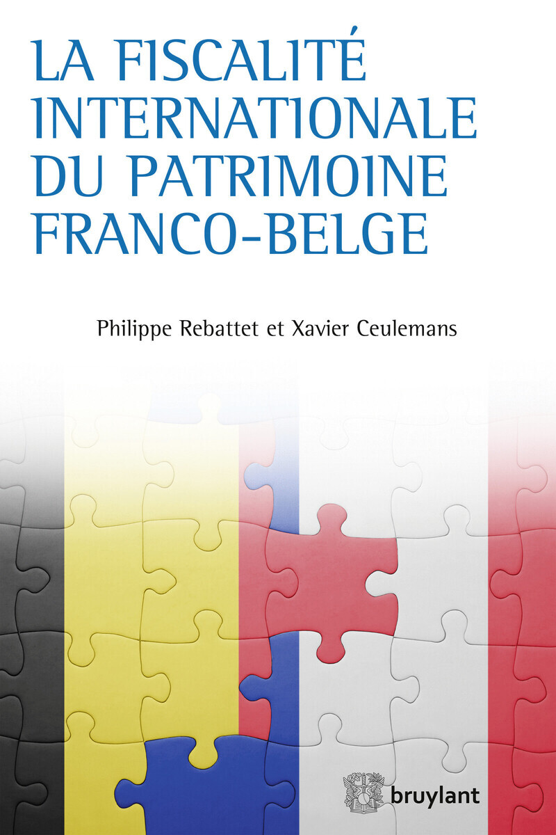 La fiscalité internationale du patrimoine franco-belge