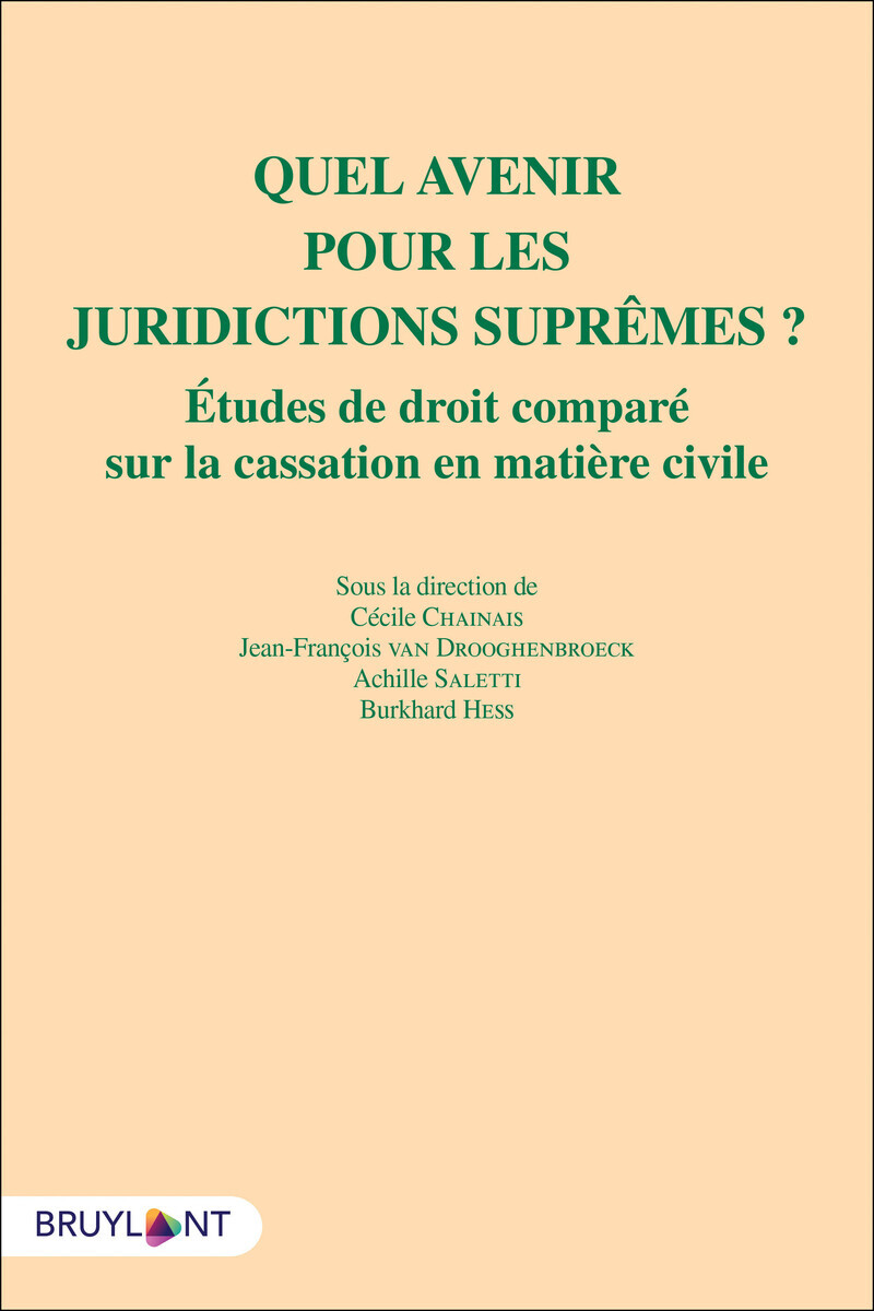 Quel avenir pour les juridcitions suprêmes