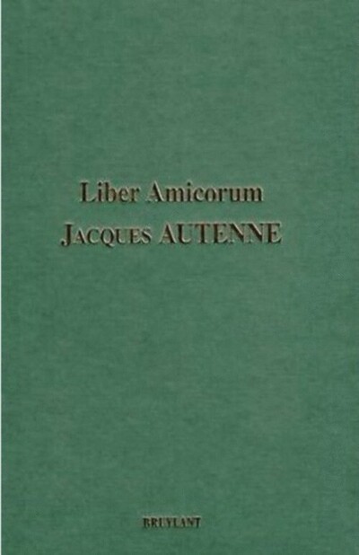 Liber amicorum Jacques Autenne.Promenades sous les portiques de la fiscalité