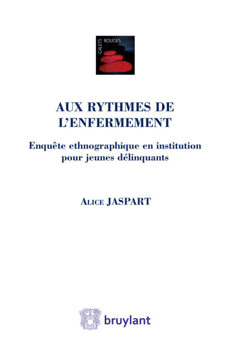 Aux rythmes de l'enfermement