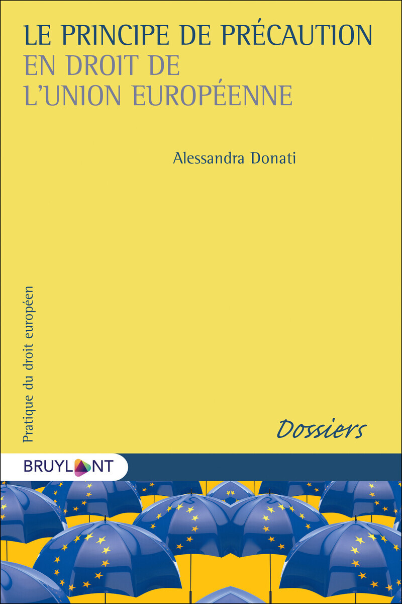 Le principe de précaution en droit de l'Union européenne