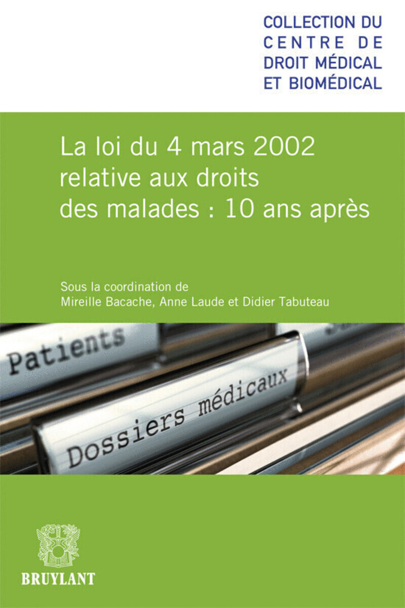 La loi sur les droits des malades 10 ans après