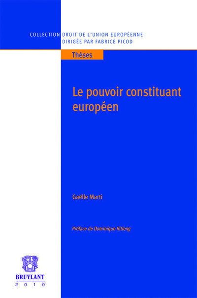 Le Pouvoir constituant européen