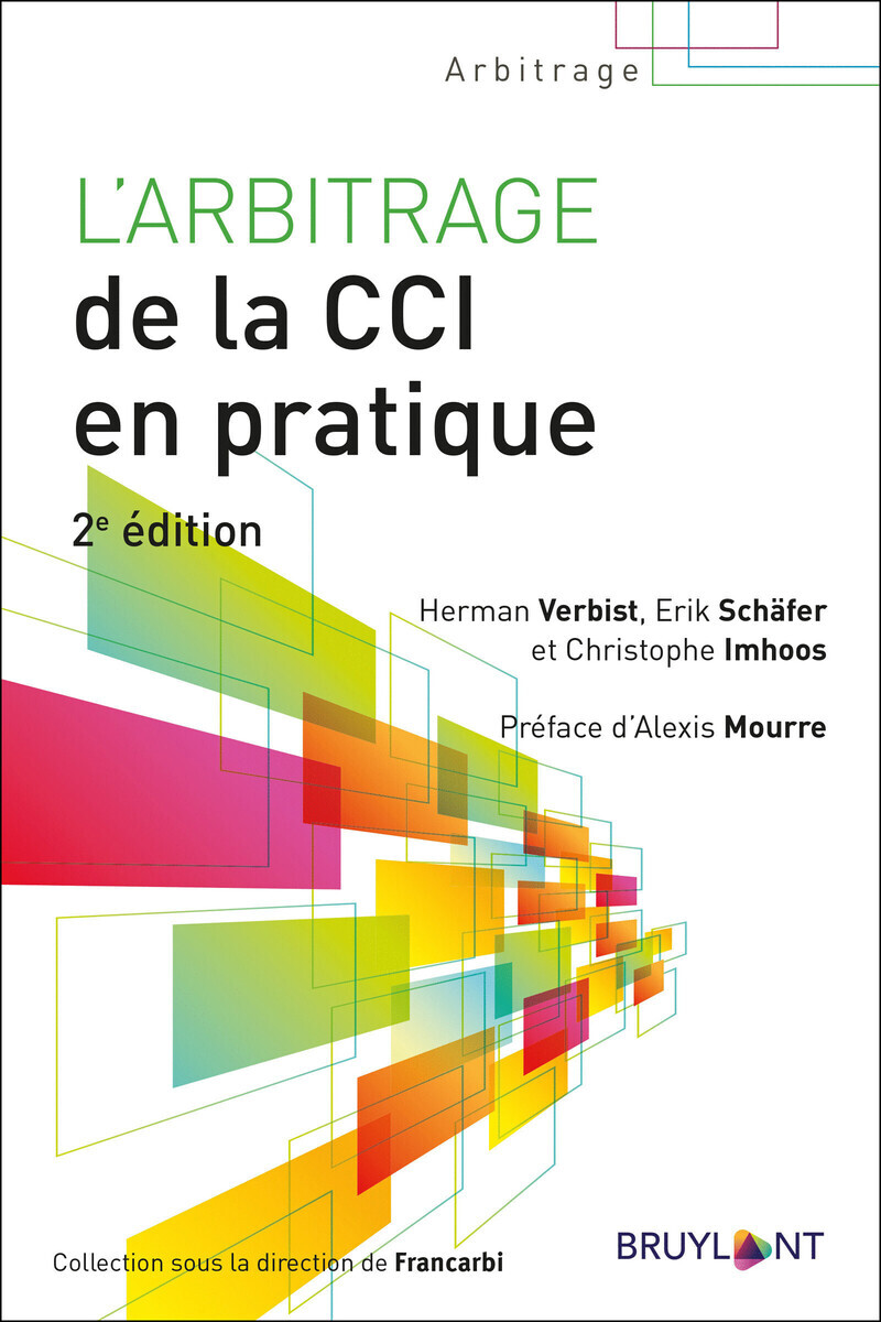 L'arbitrage de la CCI en pratique