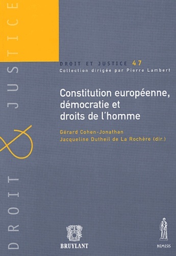 CONSTITUTION EUROPEENNE, DEMOCRATIE ET DROITS DE L'HOMME