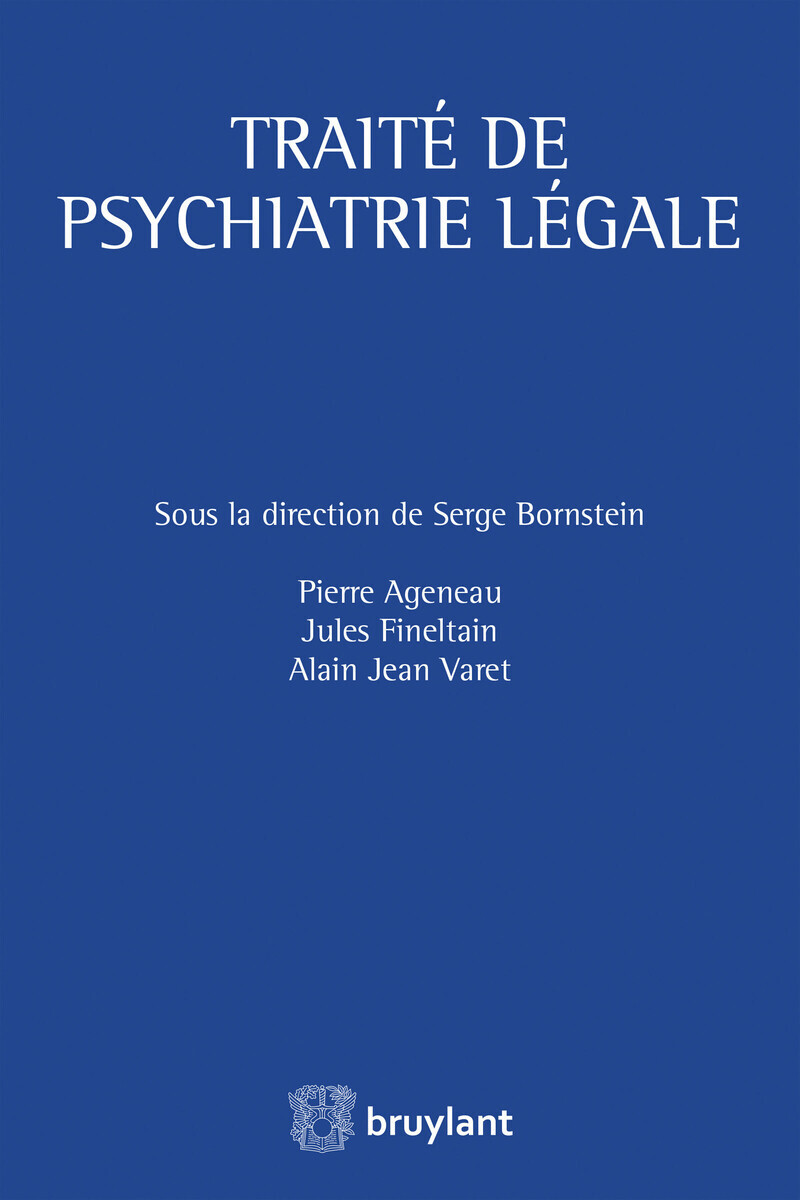 Traité de psychiatrie légale