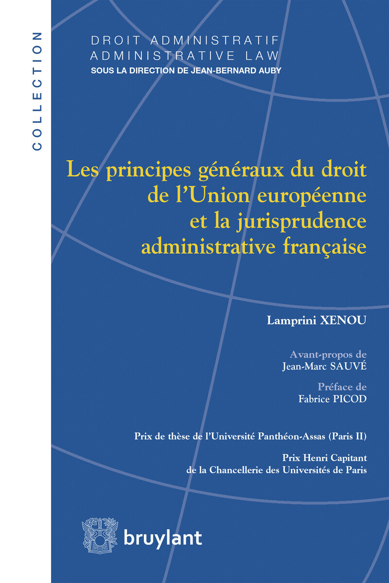 Les principes généraux du droit de l'Union européenne et la jurisprudence administrative française