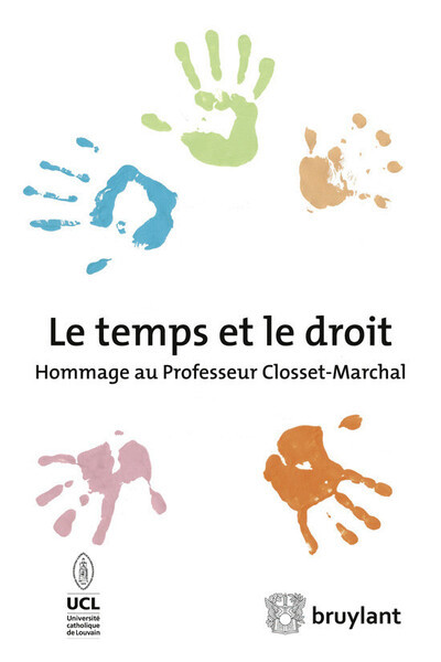 Hommage en l'honneur du professeur Closset -Marchal