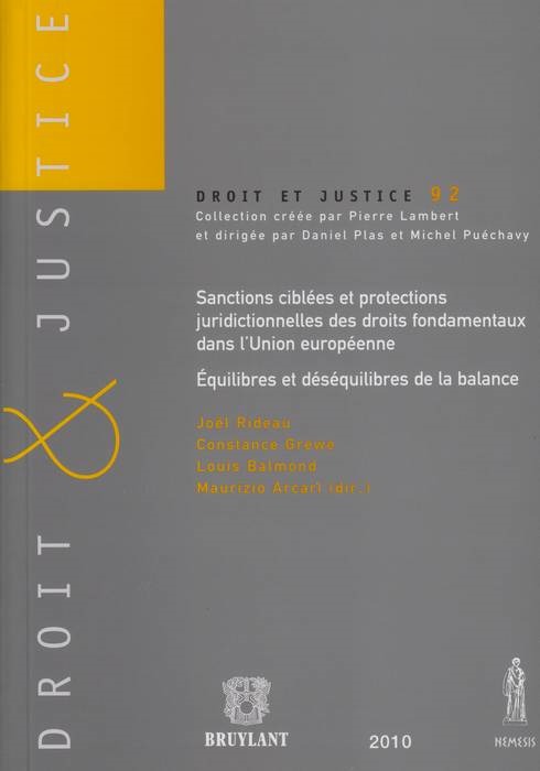 SANCTIONS CIBLÉES ET PROTECTIONS JURIDICTIONNELLES DES DROITS FONDAMENTAUX DANS