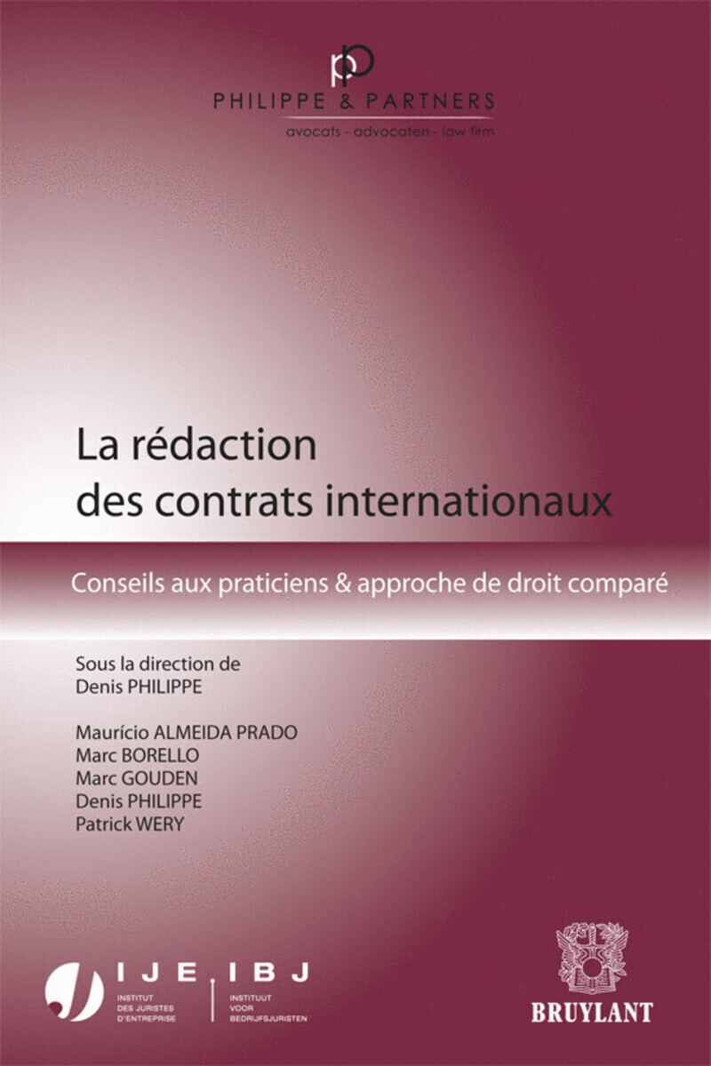 La rédaction des contrats internationaux