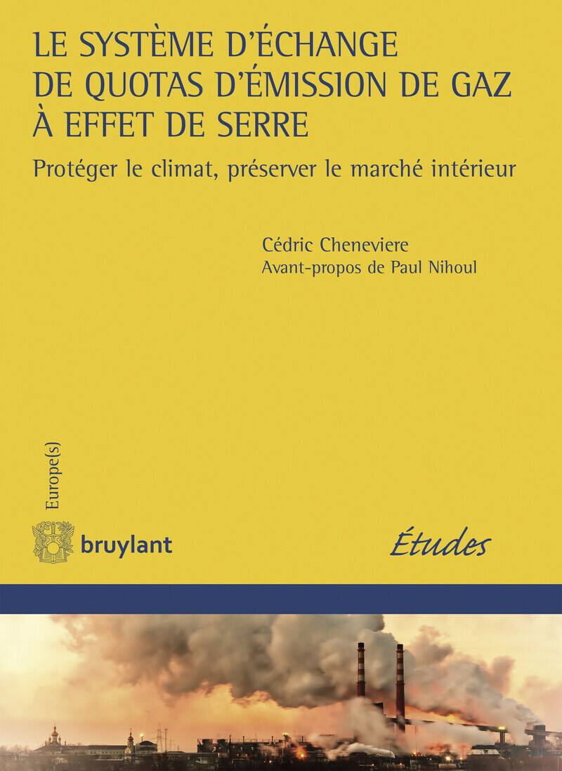 Le système d'échange de quotas d'émission de gaz à effet de serre