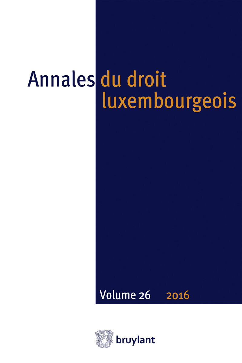 Annales du droit luxembourgeois - Volume 26 2016