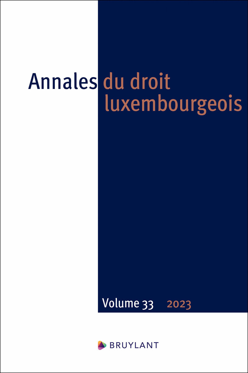 Annales du droit luxembourgeois 2023 - Volume 33