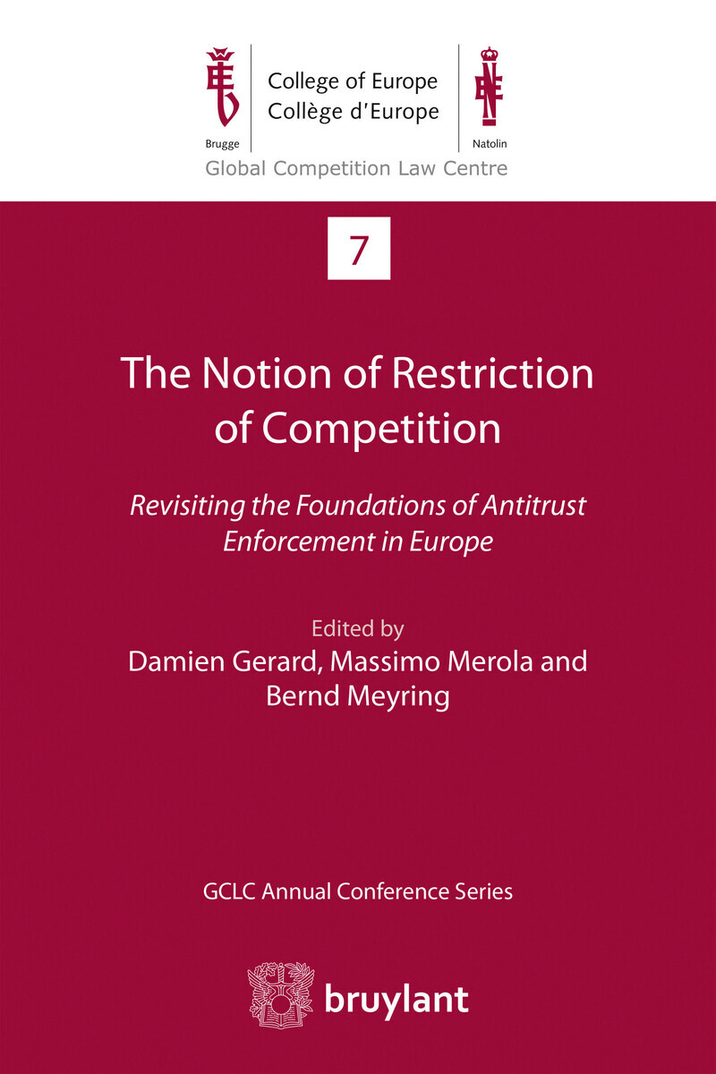 The Notion of Restriction of Competition